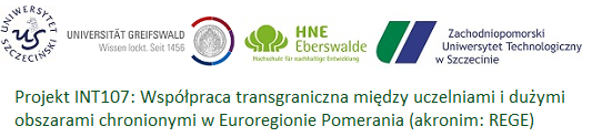 Grenzüberschreitende Zusammenarbeit von Hochschulen und Großschutzgebieten in der Euroregion Pomerania (Akronym REGE)